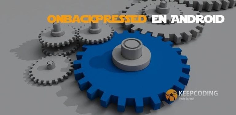 onBackPressed en Android