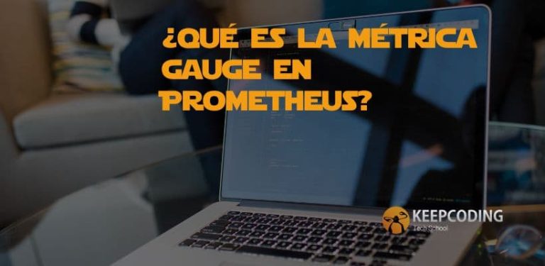 ¿Qué es la métrica gauge en Prometheus