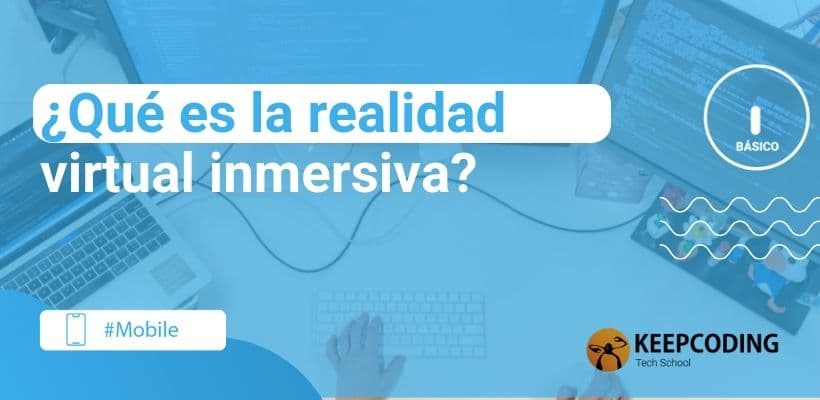 Qué es la realidad virtual y para qué sirve? - Implika