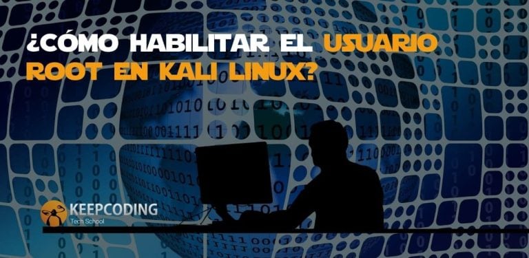 Cómo habilitar el usuario root en Kali Linux