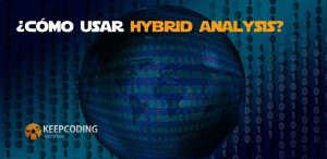 Cómo usar Hybrid Analysis