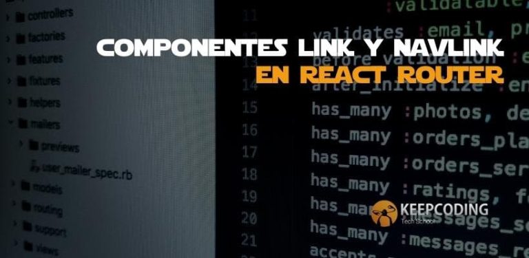 Componentes link y navlink en React Router