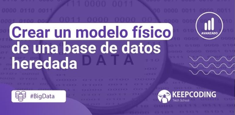 modelo físico de una base de datos heredada