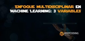enfoque multidisciplinar en machine learning