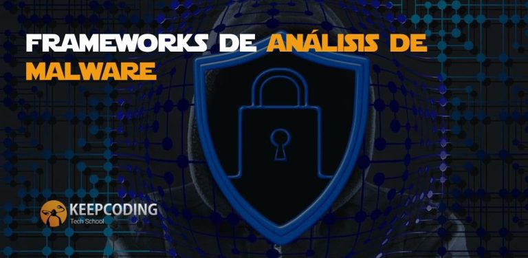 Frameworks de análisis de malware