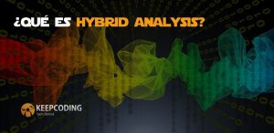 Qué es Hybrid Analysis