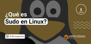 Qué es Sudo en Linux