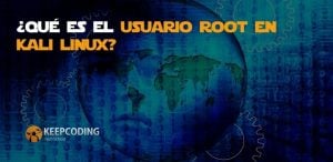 Qué es el usuario root en Kali Linux