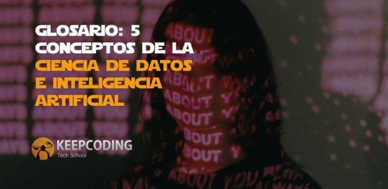 ciencia de datos e Inteligencia Artificial