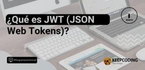 Qué es JWT