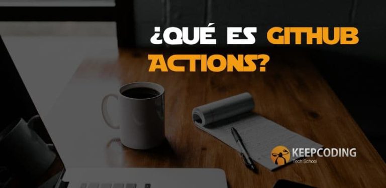 ¿Qué es GitHub Actions
