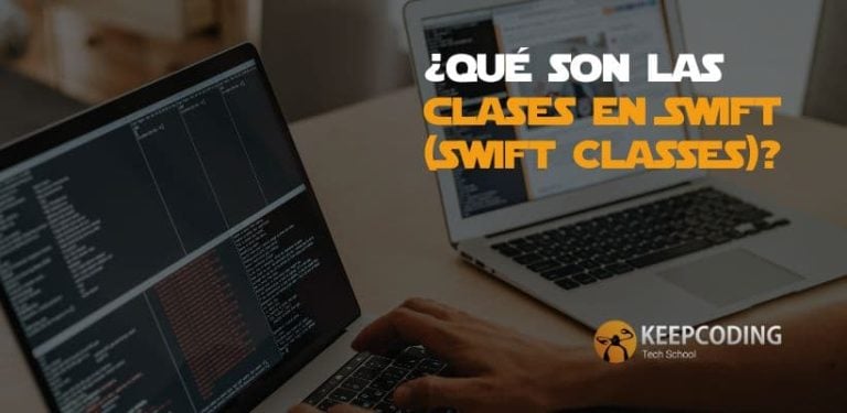 ¿Qué son las clases en Swift (Swift Classes)