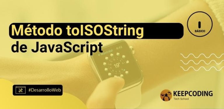 método toISOString de JavaScript