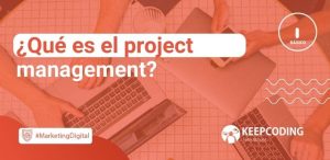 ¿Qué es el project management?