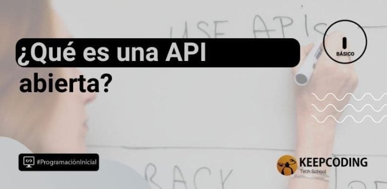 Qué es una API abierta