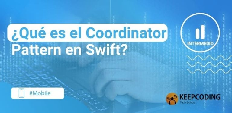 ¿Qué es el Coordinator Pattern en Swift