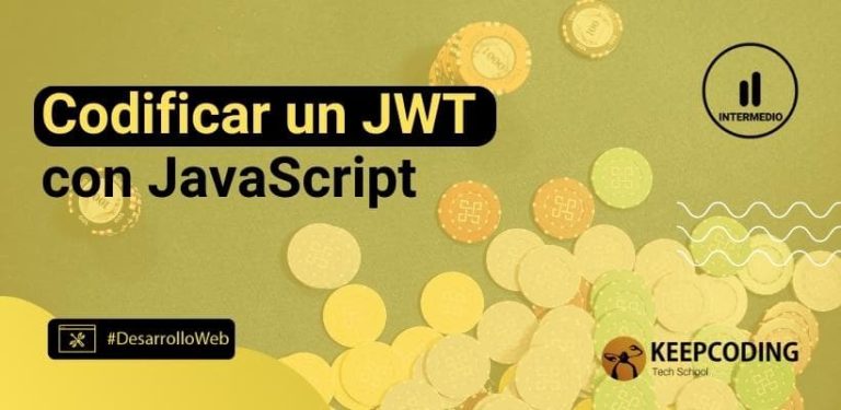 Codificar un JWT con JavaScript
