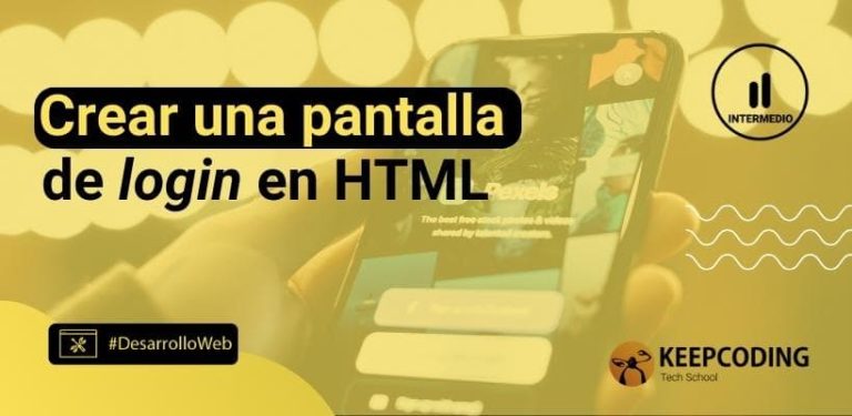 Crear una pantalla de login en HTML