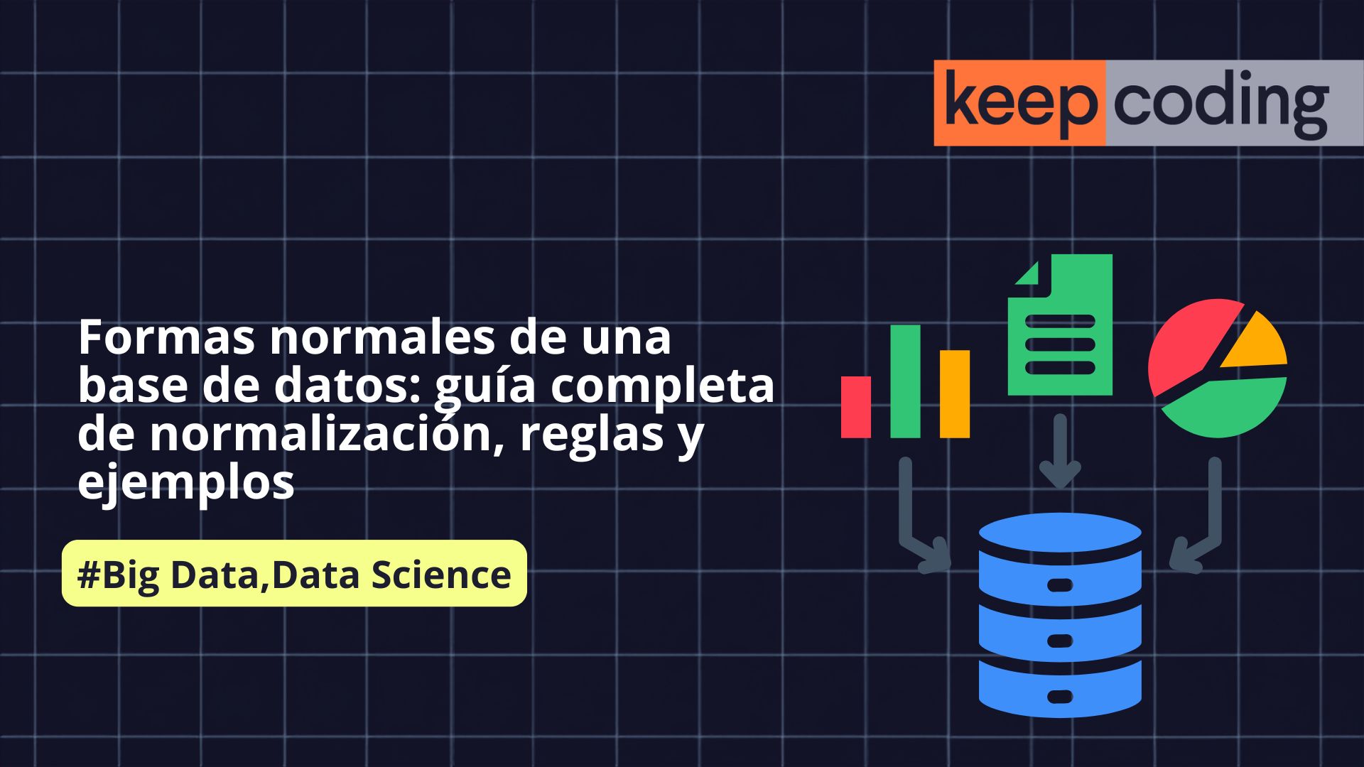 Formas normales de una base de datos