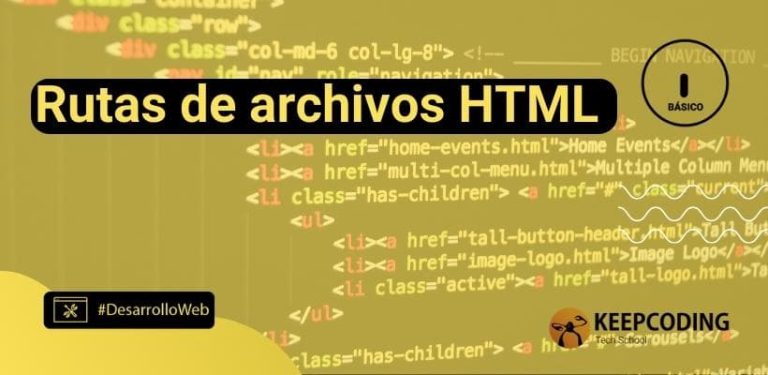 Rutas de archivos HTML