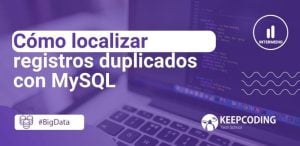 Cómo localizar registros duplicados con MySQL
