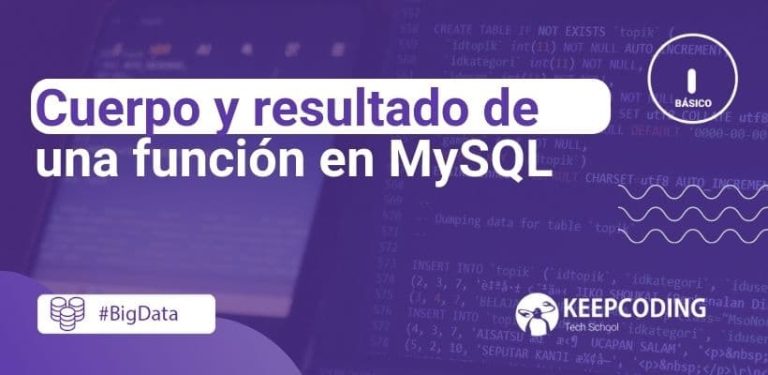 Cuerpo y resultado de una función en MySQL