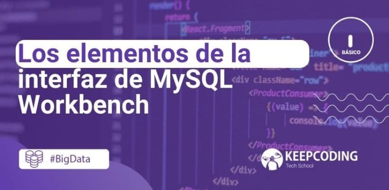 elementos de la interfaz de MySQL Workbench
