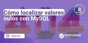 localizar valores nulos con MySql