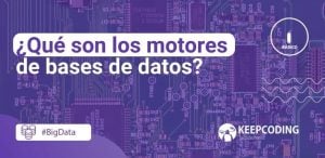 Qué son los motores de bases de datos