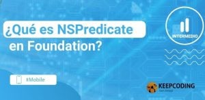 ¿Qué es NSPredicate en Foundation