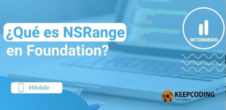 ¿Qué es NSRange en Foundation
