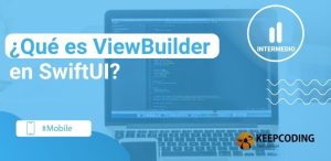¿Qué es ViewBuilder en SwiftUI