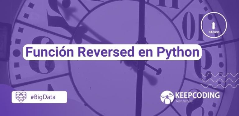 Función Reversed en Python