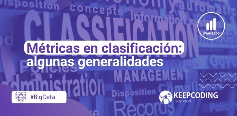 Métricas en clasificación