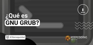 Qué es GNU GRUB