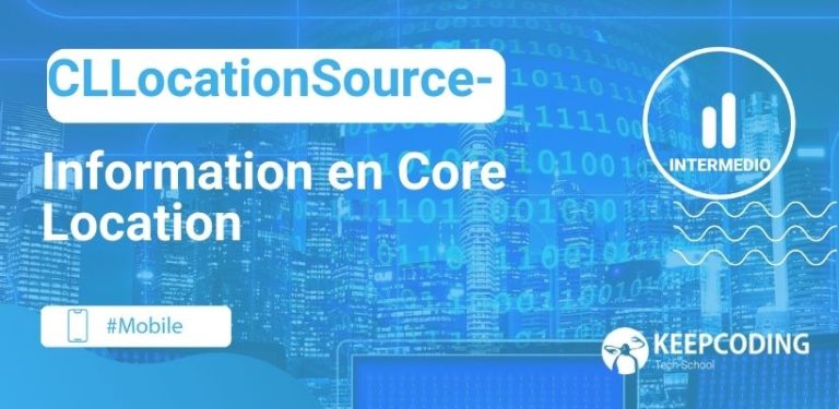 CLLocationSourceInformation en Core Location