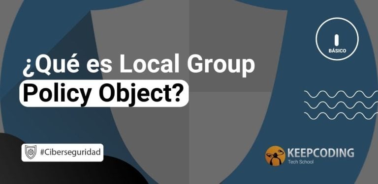 Qué es Local Group Policy Object