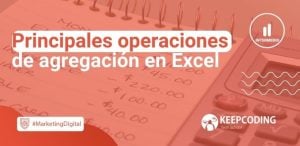 Principales operaciones de agregación en Excel