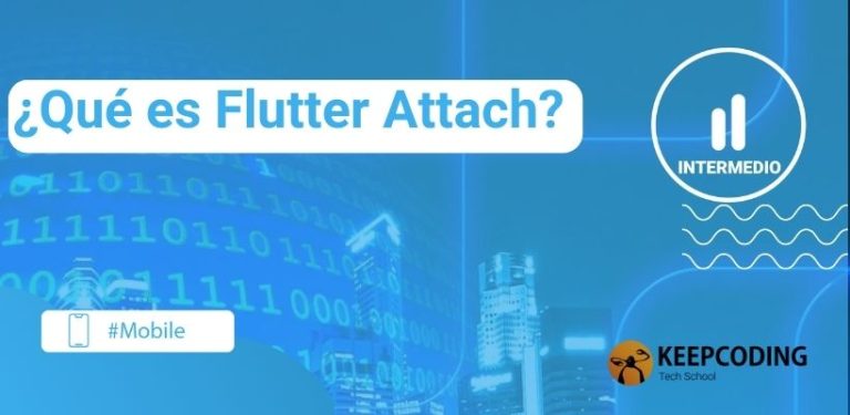 qué es Flutter Attach? 