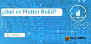 ¿Qué es Flutter Build?
