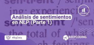 Análisis de sentimientos en NLP