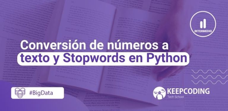 Conversión de números a texto y Stopwords en Python