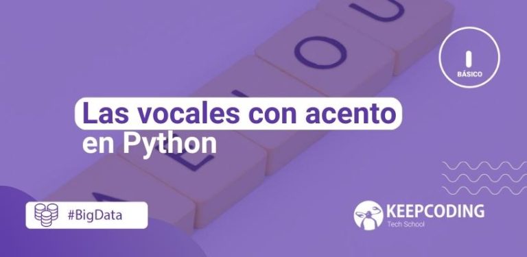vocales con acento en Python