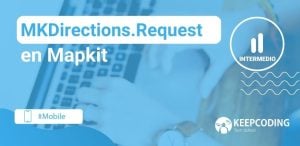 MKDirections.Request en Mapkit