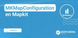 MKMapConfiguration en Mapkit
