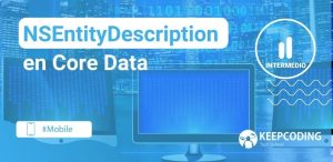 NSEntityDescription en Core Data
