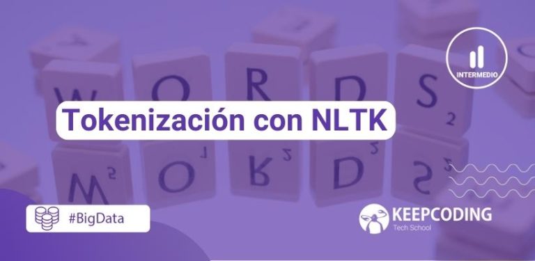 Tokenización con NLTK