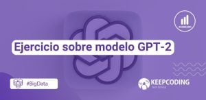 Ejercicio sobre modelo GPT-2