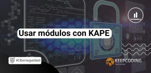 Usar módulos con KAPE