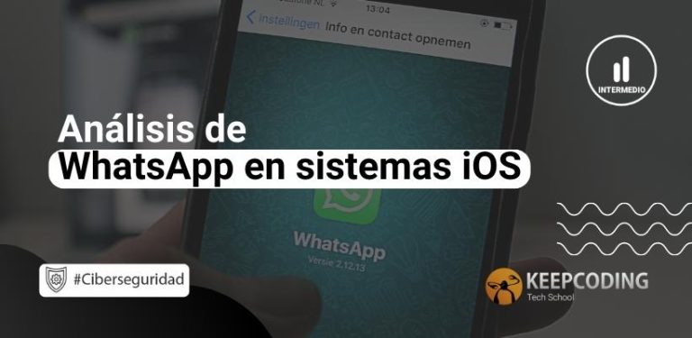 Análisis de WhatsApp en sistemas iOS